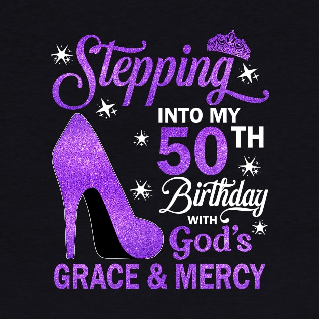 Stepping Into My 50th Birthday With God's Grace & Mercy Bday by MaxACarter